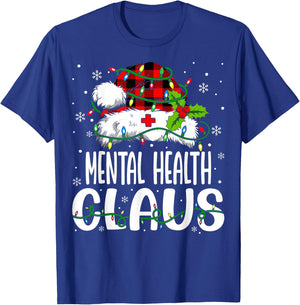 Mental Health Santa Claus Funny Christmas Nursing T-Shirt - T-Shirt | Royal
