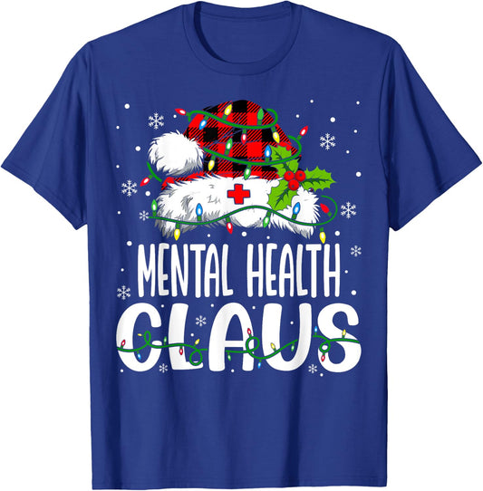 Mental Health Santa Claus Funny Christmas Nursing T-Shirt - T-Shirt | Royal