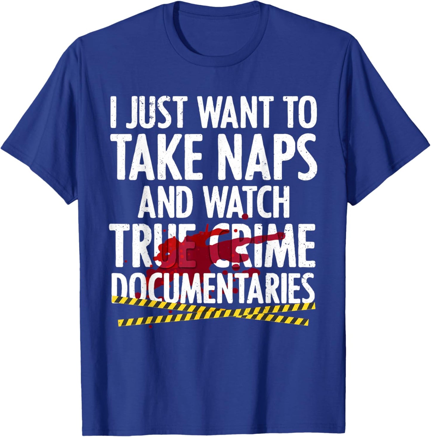 Cool True Crime Women Crime Lover Nap Documentaries T-Shirt - T-Shirt | Royal