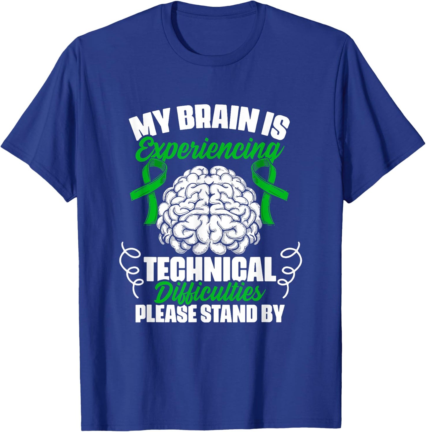 Technical Difficulties Traumatic Brain Injury TBI Survivor T-Shirt - T-Shirt | Royal