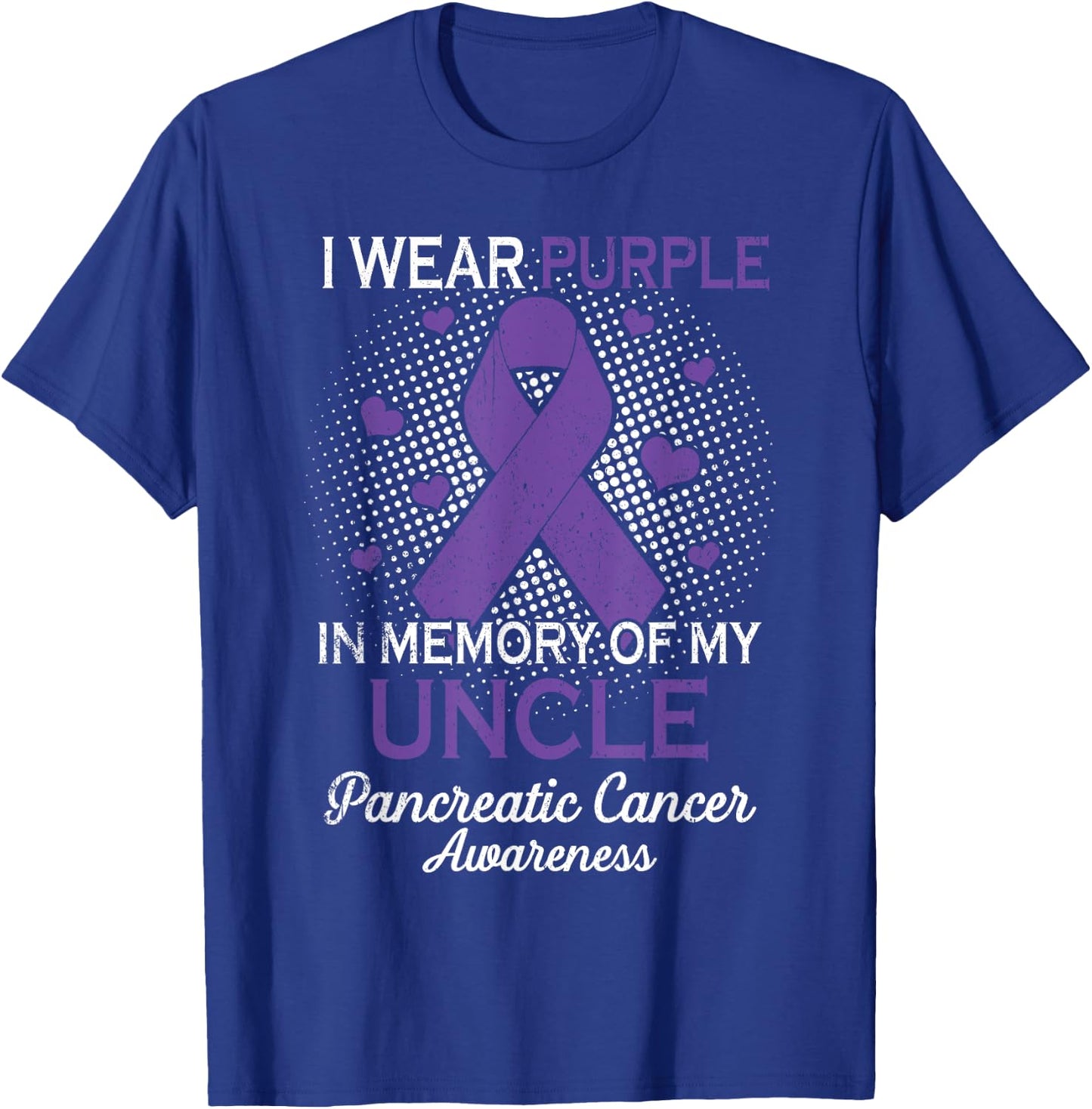 I Wear Purple Purple In Memory Of Uncle Pancreatic Cancer T-Shirt - T-Shirt | Royal