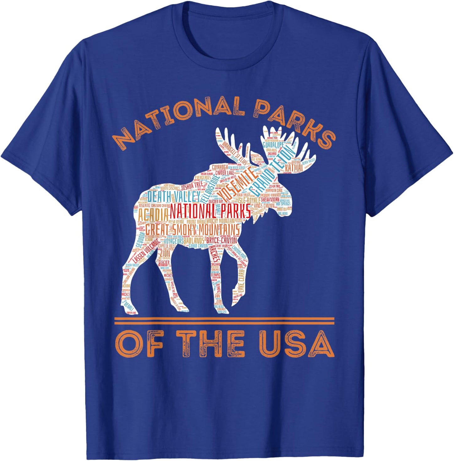 National Parks Moose Hiking Travel Camping Outdoors USA T-Shirt - T-Shirt | Royal