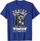 Heaven Don't Want Me And Hell's Afraid I'll Take Over W T-Shirt - T-Shirt | Royal