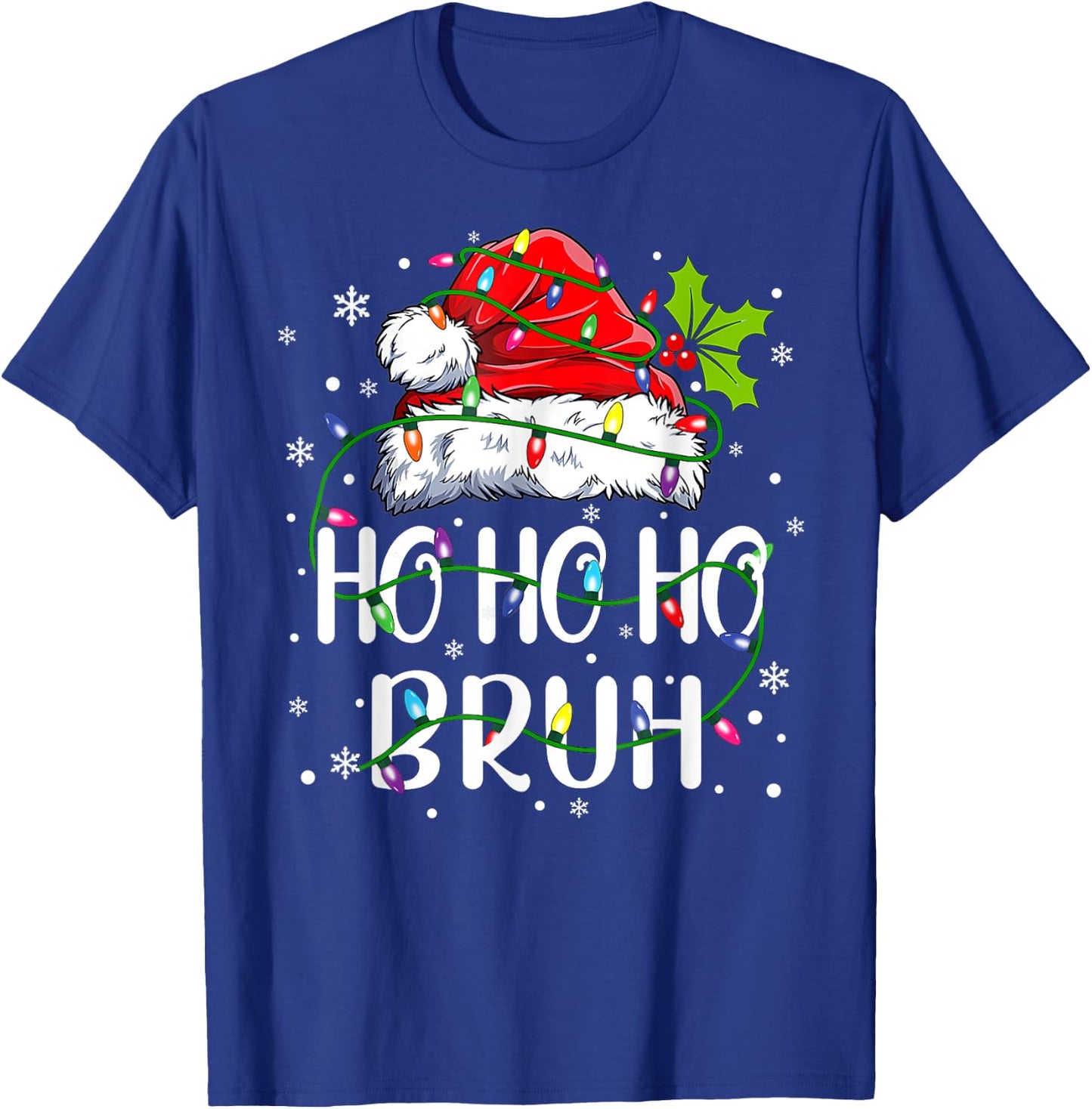 Ho Ho Ho Bruh Funny Meme Bro Slang Boy Teens Youth Christmas T-Shirt - T-Shirt | Royal