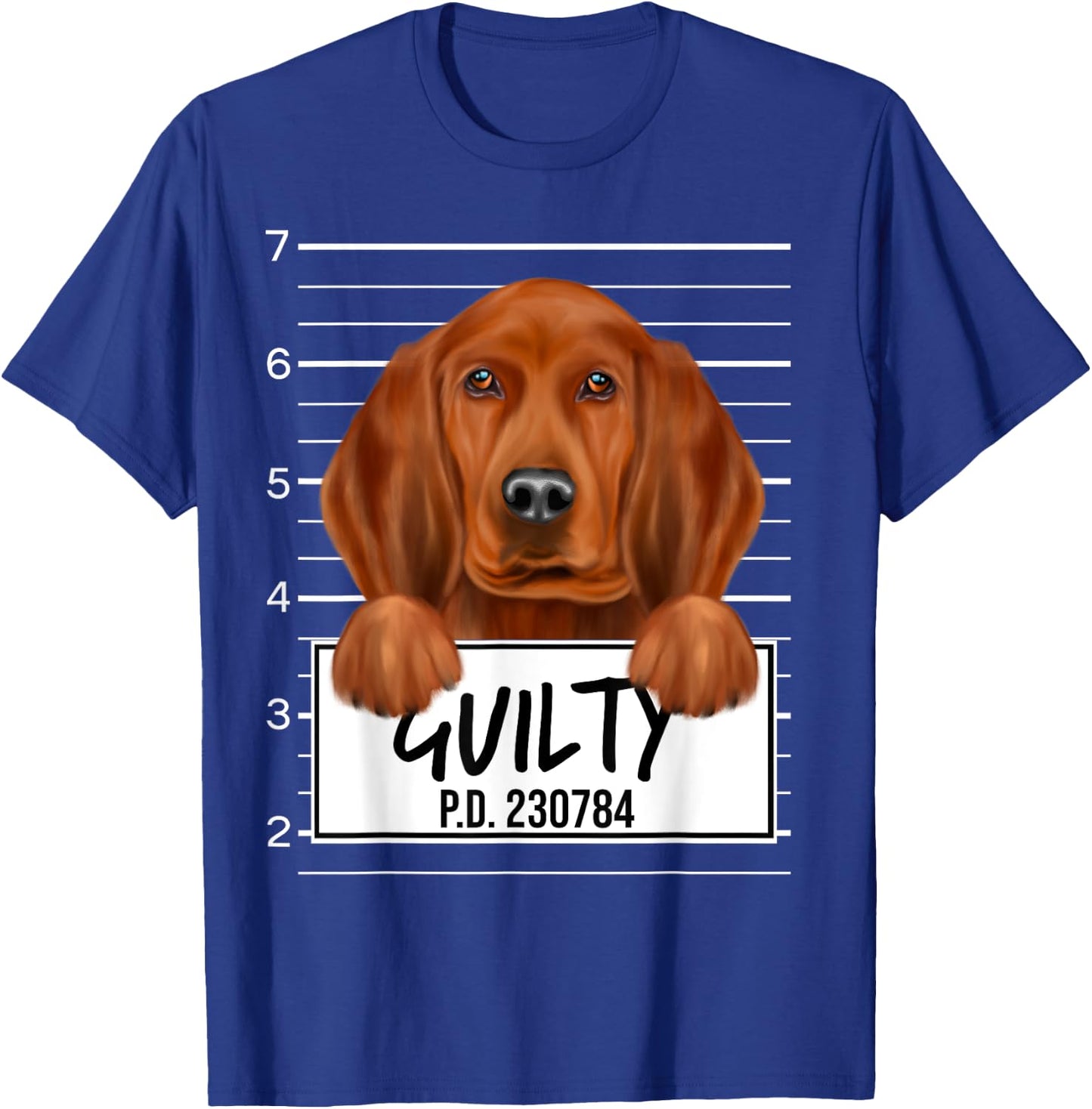 Funny Redbone Coonhound Mugshot Guilty Dog Men Women Kids T-Shirt - T-Shirt | Royal