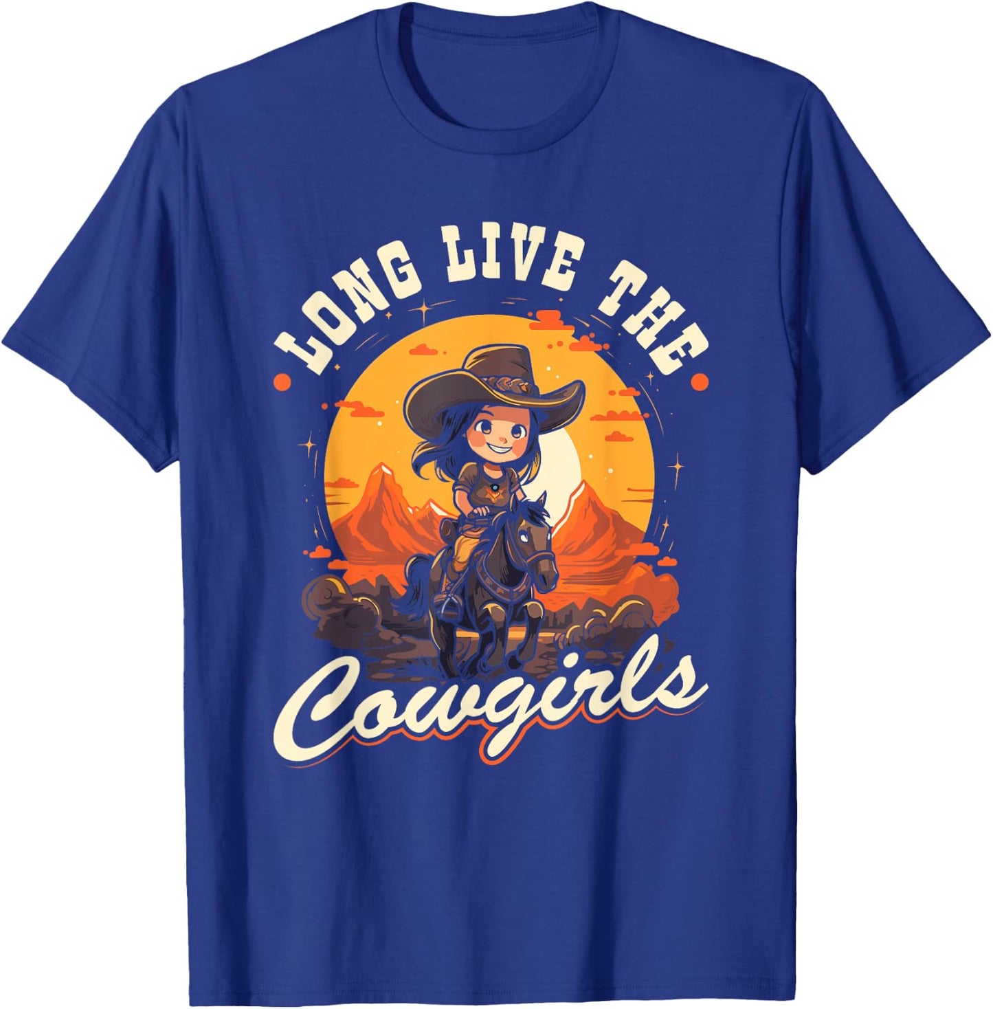 Long Live The Cowgirls, Country Rodeo Girl Toddler Cowgirl T-Shirt - T-Shirt | Royal