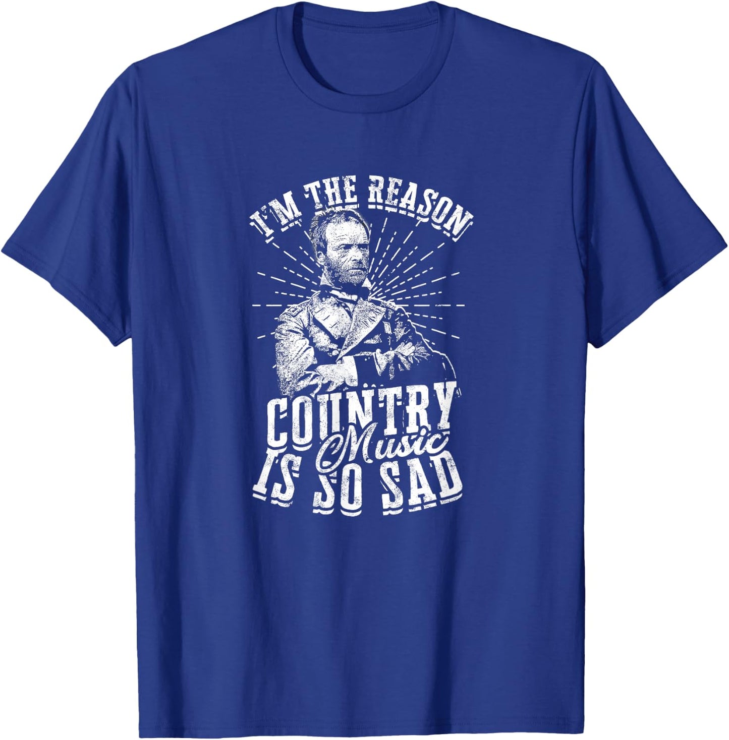 I'm the reason country music is so sad - classical music T-Shirt - T-Shirt | Royal
