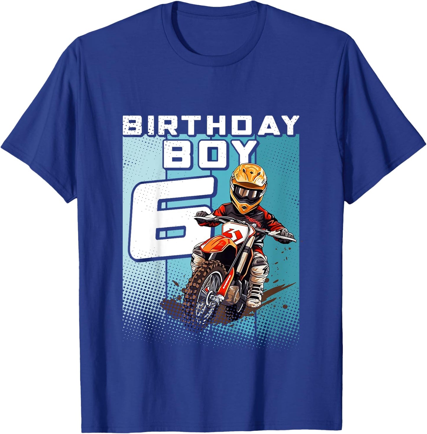 Kids Bday 6 Dirt Bike Birthday Boy 6 Motocross MX 6th Birthday T-Shirt - T-Shirt | Royal