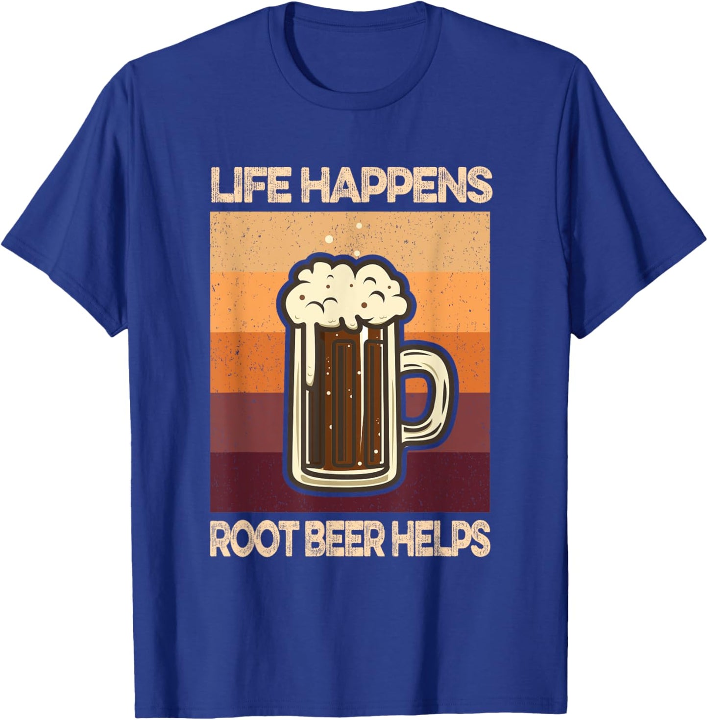 Root Beer Lovers Life Happens Root Beer Helps T-Shirt - T-Shirt | Royal