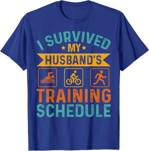I Survived My Husband's Training Schedule Triathlon Women T-Shirt - T-Shirt | Royal