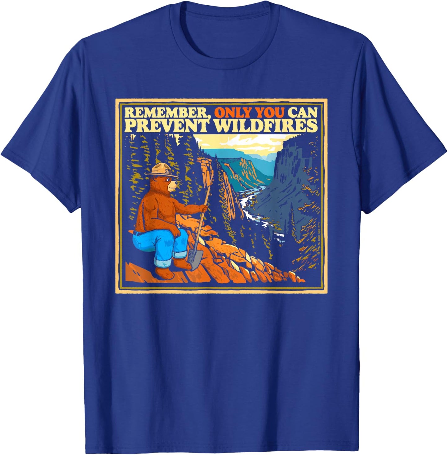 Vintage Style Smokey Bear Only You Retro Hiking T-Shirt - T-Shirt | Royal