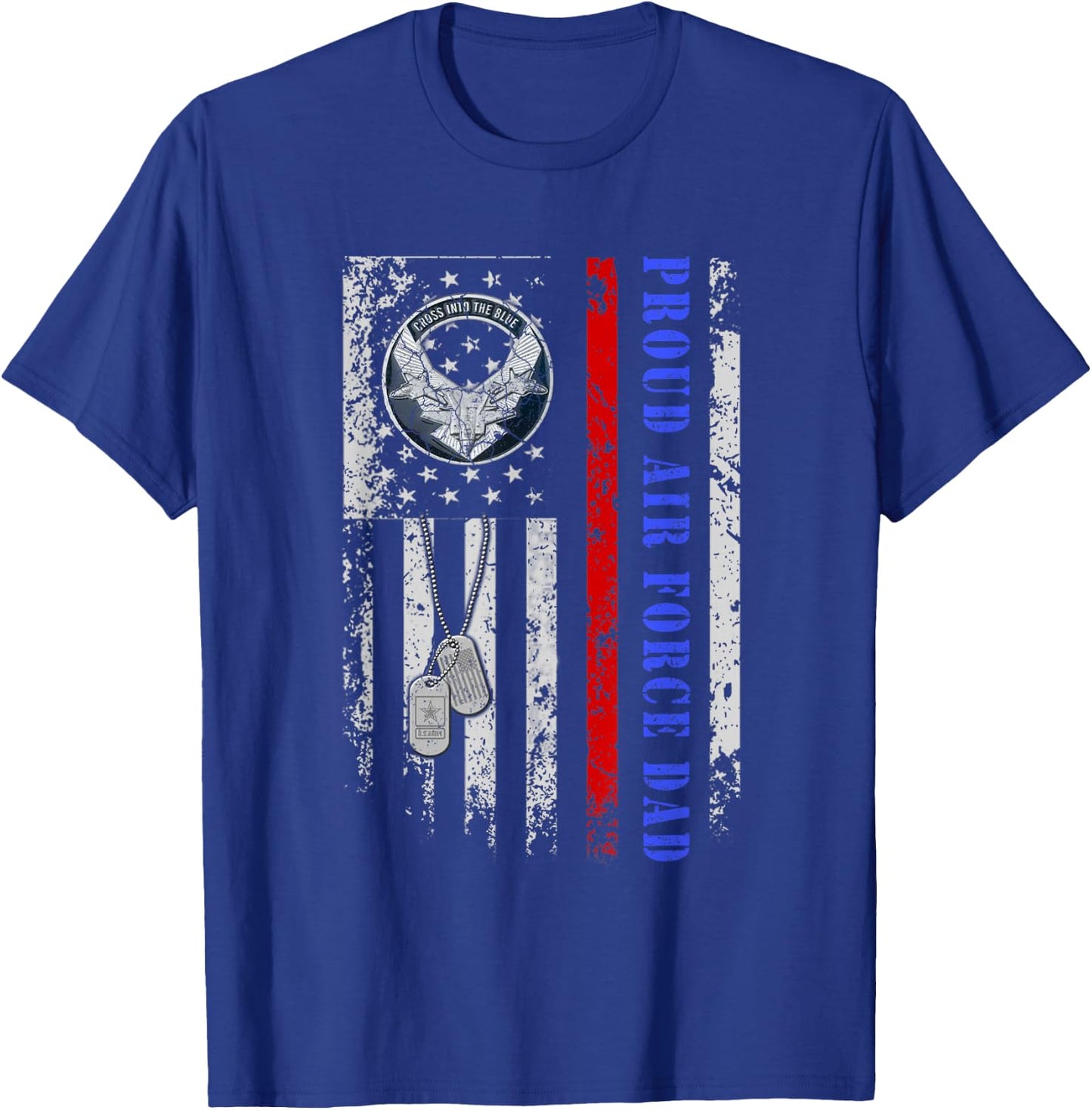Proud Air Force Dad US Air Force Veteran 4th Of July Men T-Shirt - T-Shirt | Royal