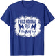 I Was Normal 2 Huskies ago Husky Mom Husky Dad T-Shirt - T-Shirt | Royal