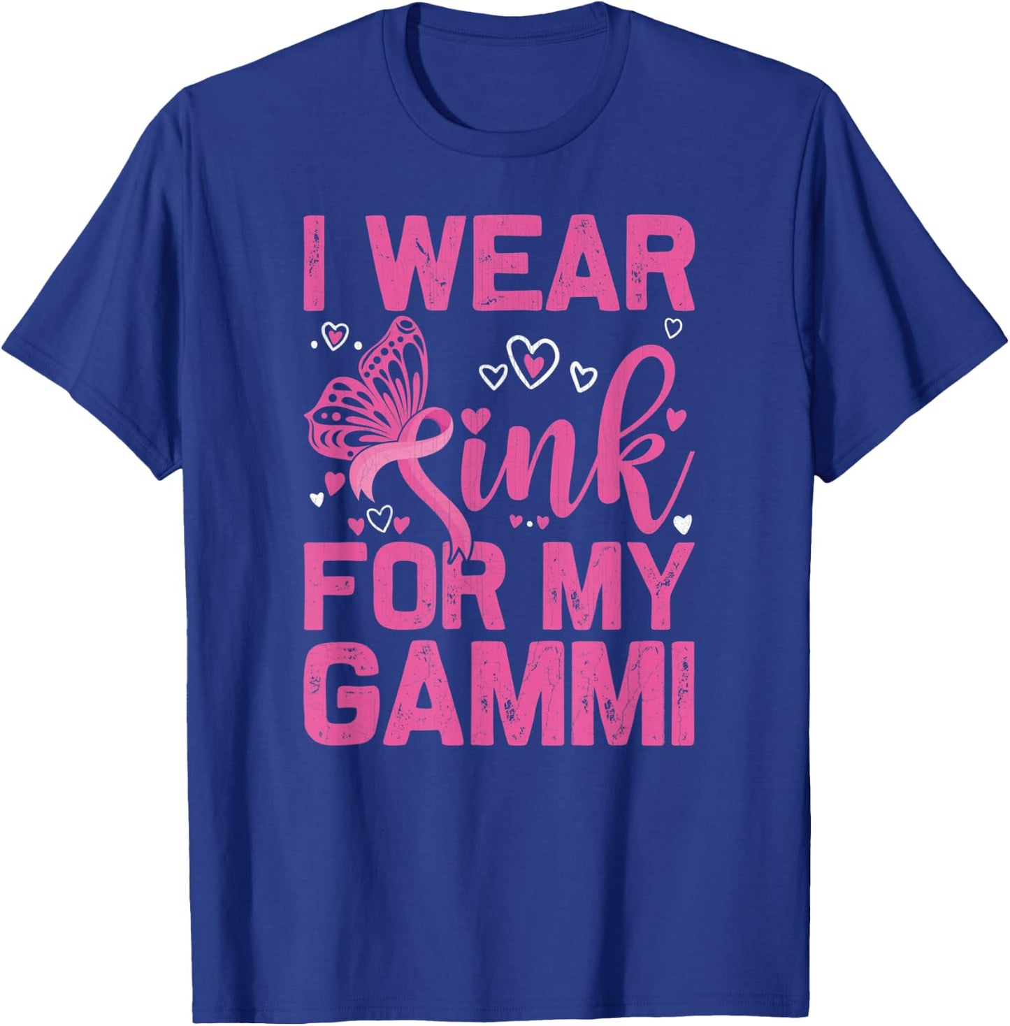 I Wear Pink For My Gammi October Breast Cancer Awareness Day T-Shirt - T-Shirt | Royal