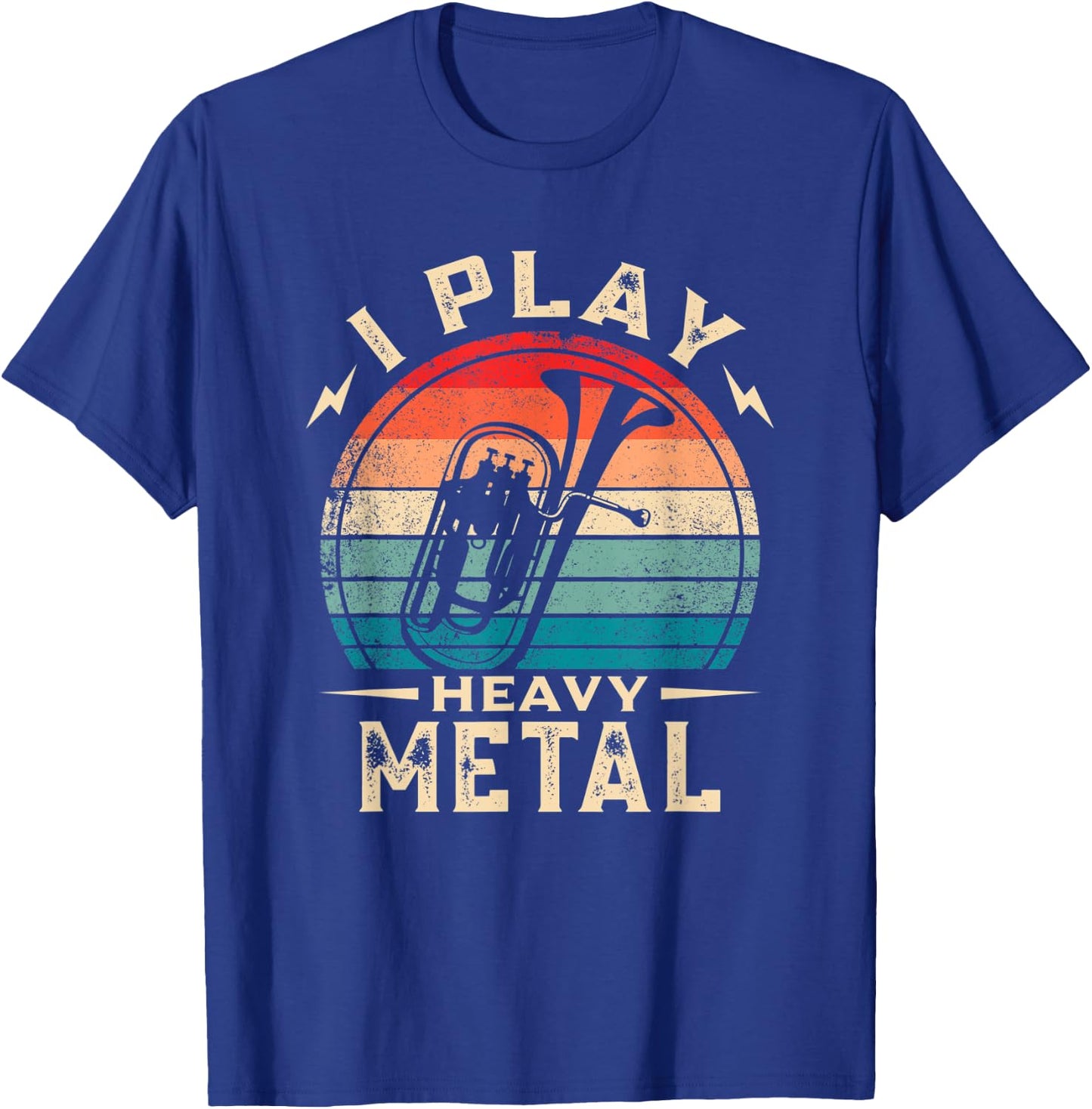 I Play Heavy Metal Funny Euphonium T-Shirt - T-Shirt | Royal