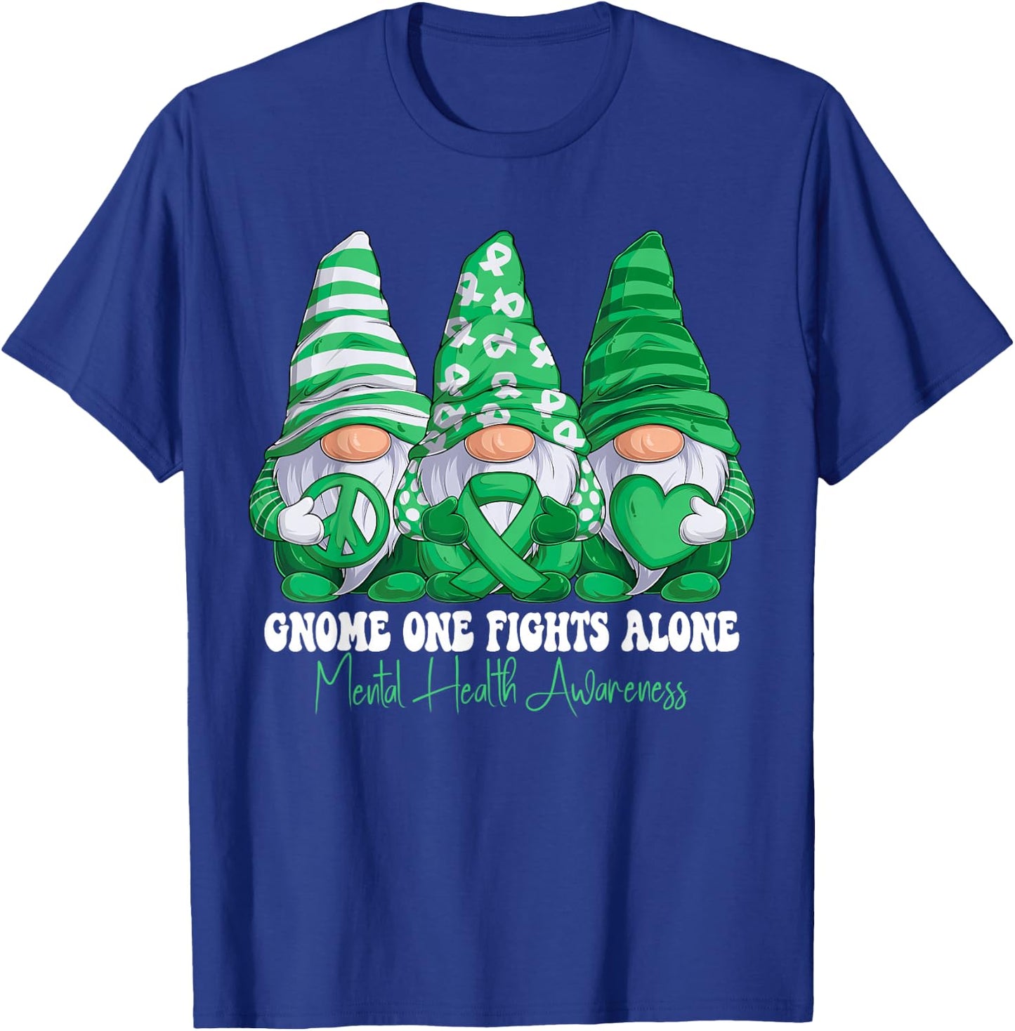 Mental Health Awareness Month Green Ribbon Gnomies Support T-Shirt - T-Shirt | Royal