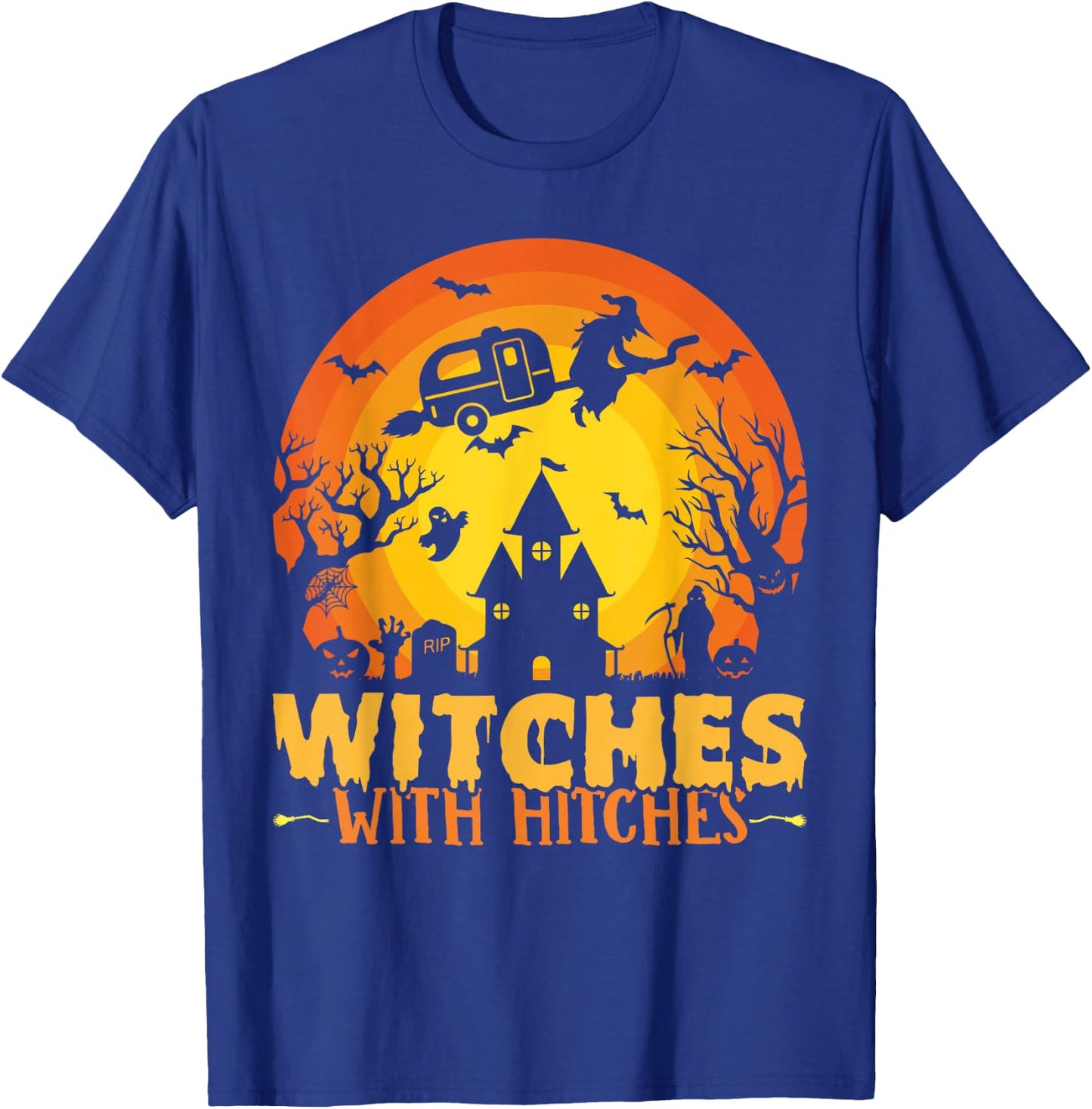 Witches With Hitches Funny Halloween Camping Witches T-Shirt - T-Shirt | Royal