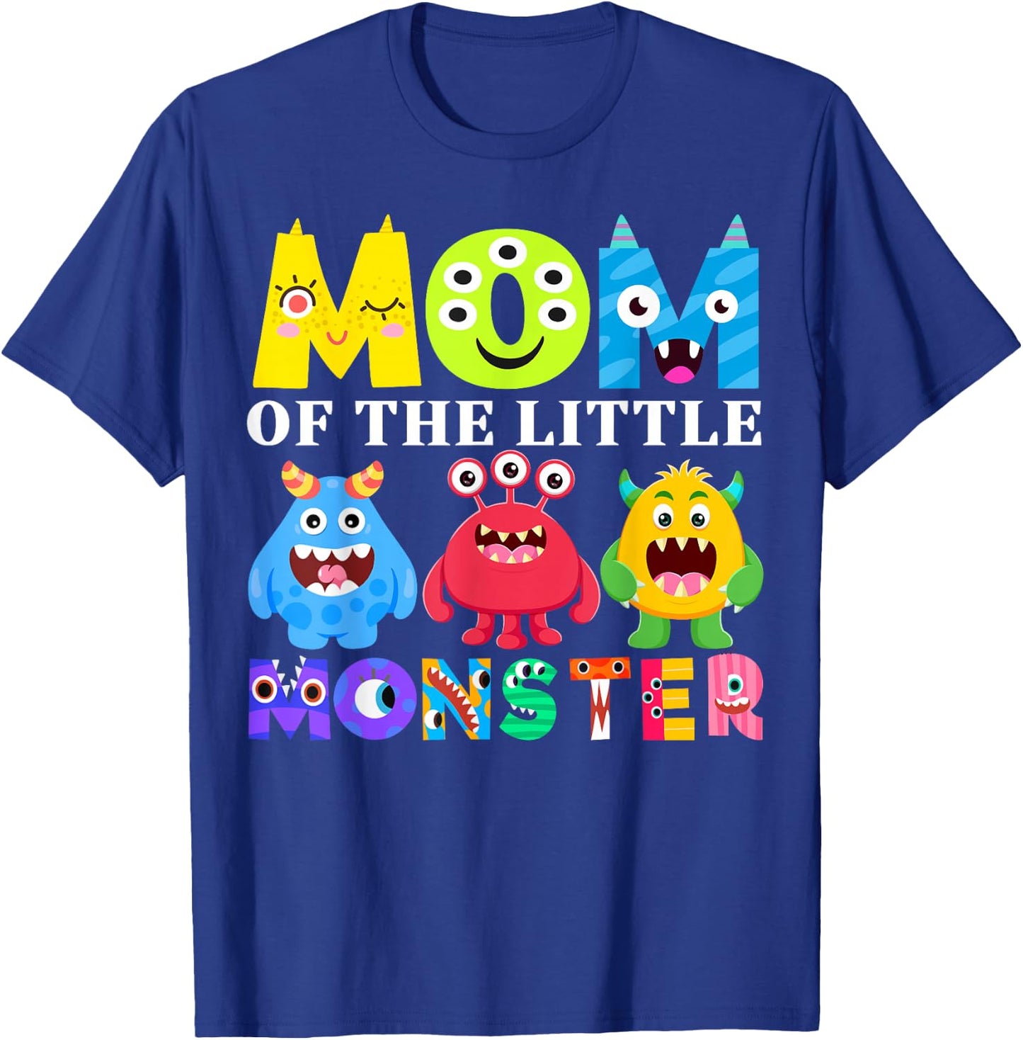 Mom Little Monster Kids 1st Birthday Party Family Monster T-Shirt - T-Shirt | Royal