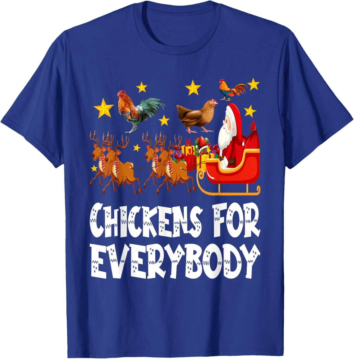 Chickens For Everybody Christmas Chicken Funny Xmas Santa T-Shirt - T-Shirt | Royal