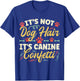 Dog Groomer It's Not Dog Hair It's Canine Confetti T-Shirt - T-Shirt | Royal