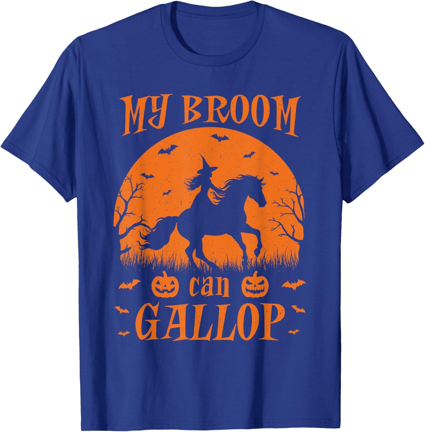 Funny Halloween Witch Riding A Horse Instead Of A Broom T-Shirt - T-Shirt | Royal