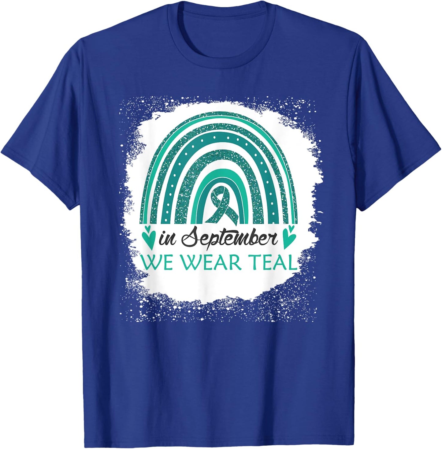 In September We Wear Teal Bleached Rainbow PCOS Fighter T-Shirt - T-Shirt | Royal