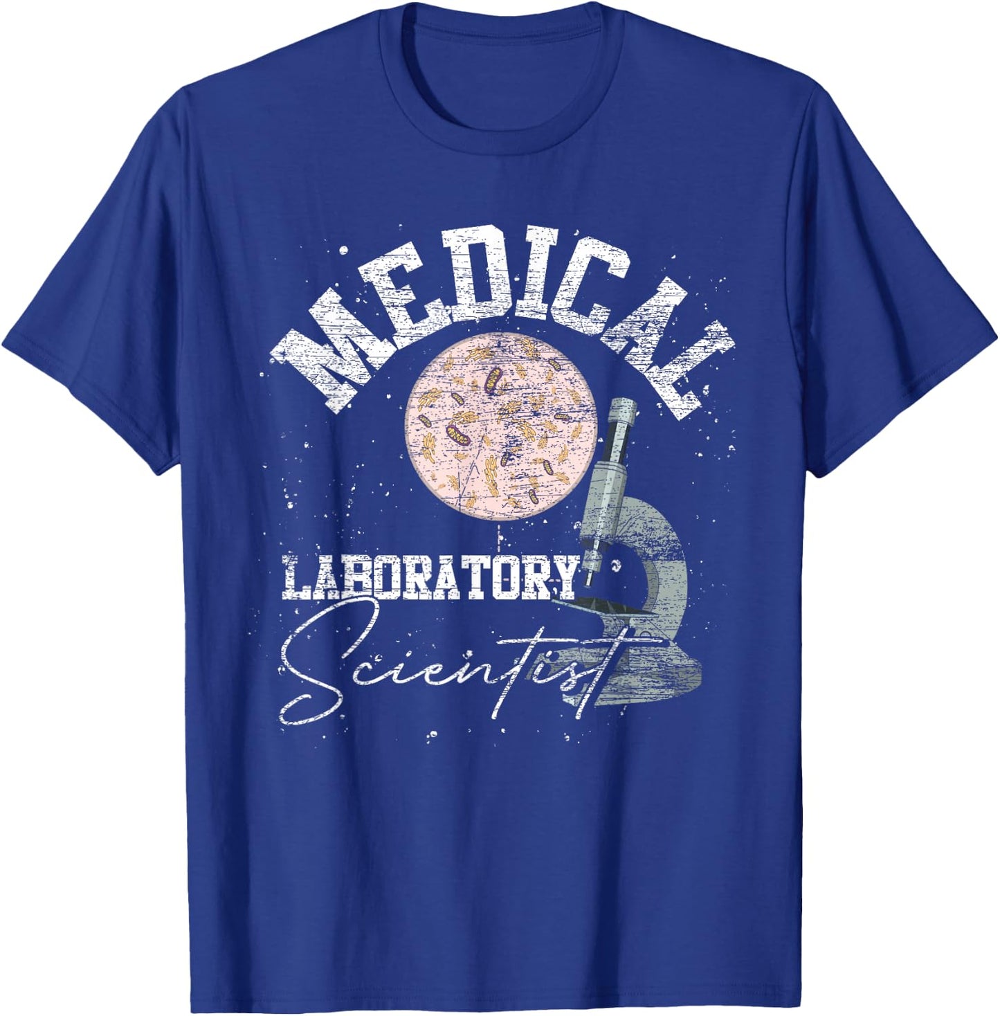 Medical Lab Technologist Medical Laboratory Scientist T-Shirt - T-Shirt | Royal
