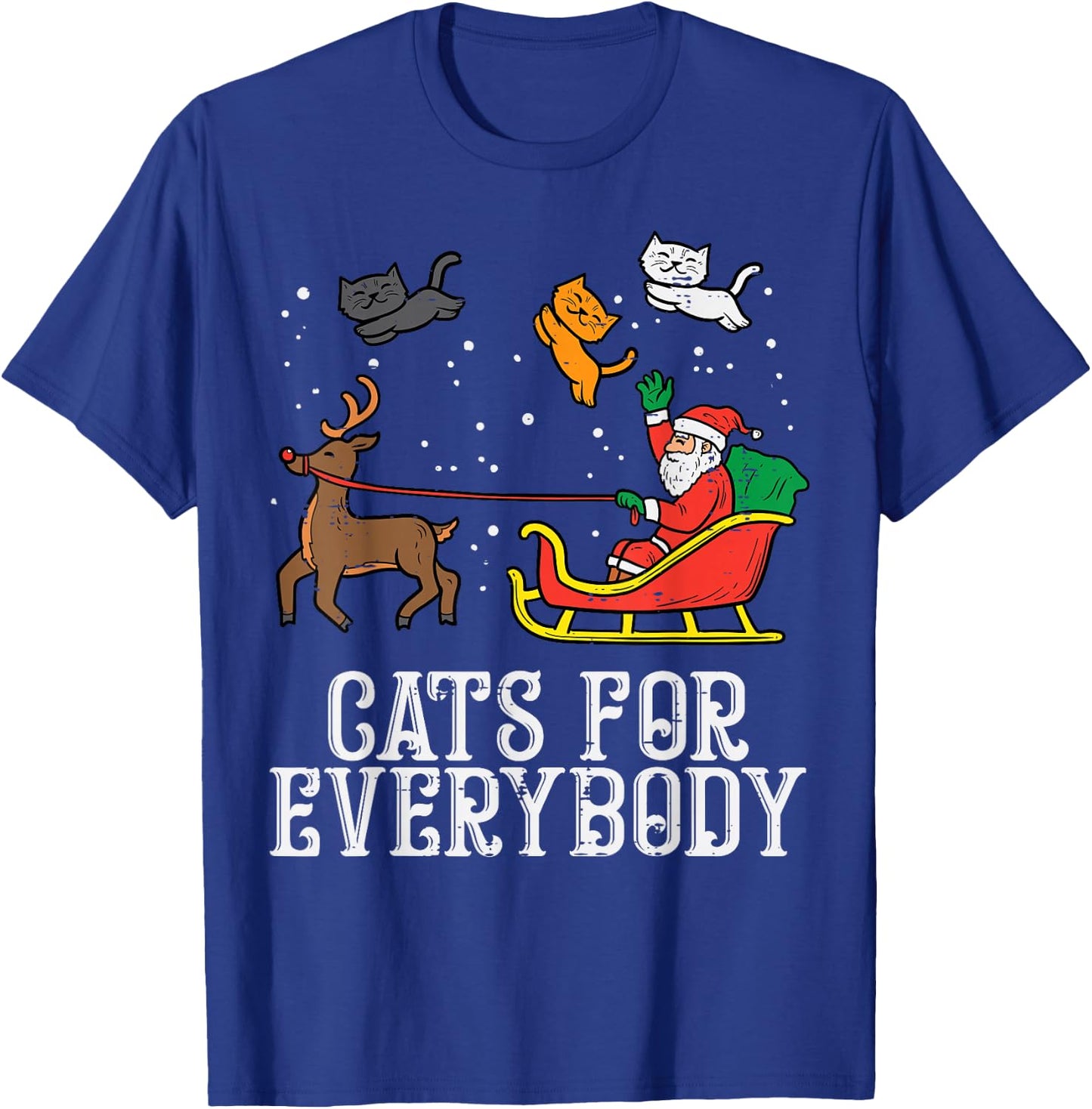 Cats for Everybody Christmas Cat Funny Xmas Women Santa T-Shirt - T-Shirt | Royal