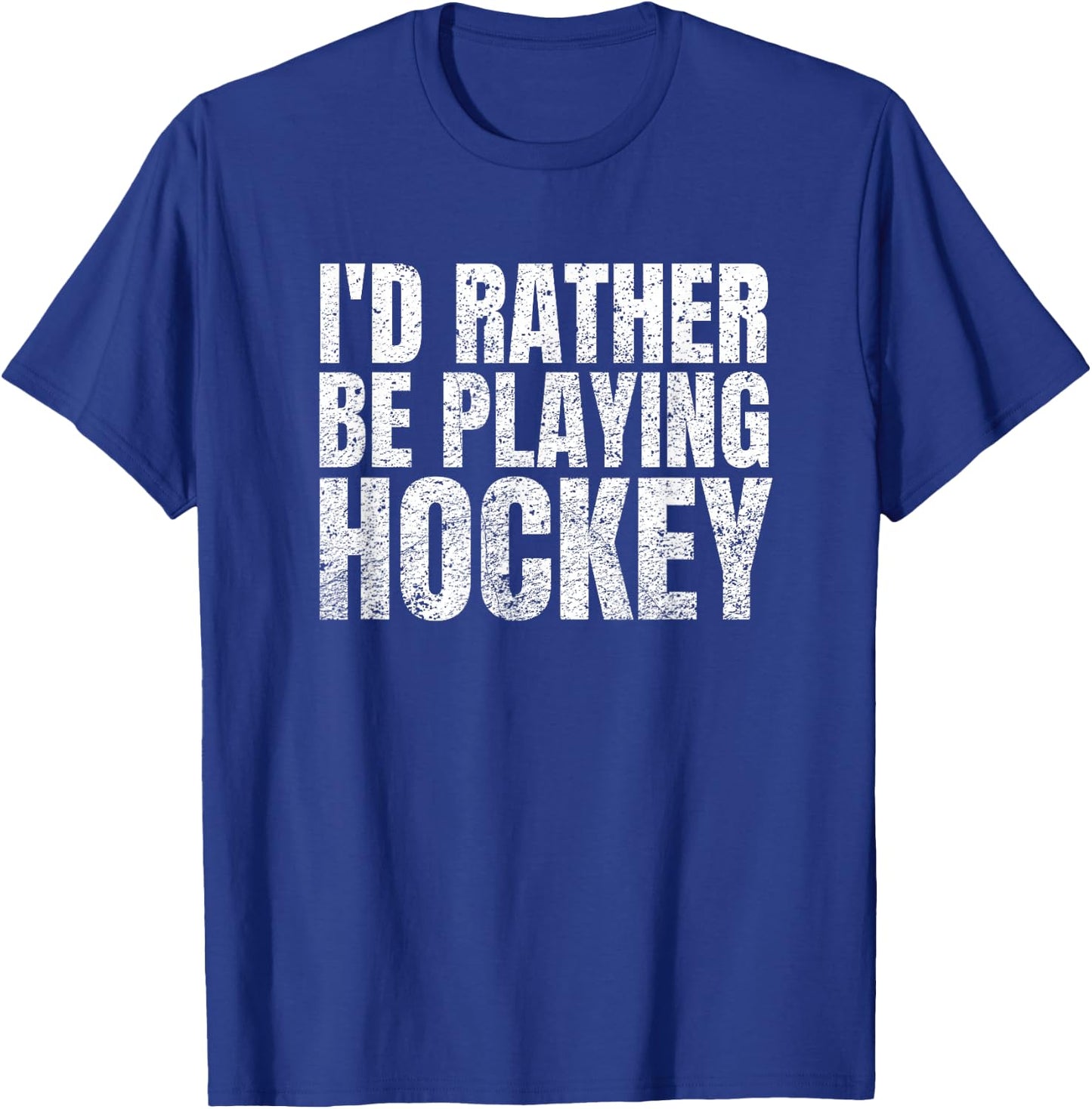I'd Rather Be Playing Hockey Funny Player and Coach T-Shirt - T-Shirt | Royal