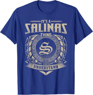 It's A SALINAS Thing You Wouldn't Understand Name Vintage T-Shirt - T-Shirt | Royal