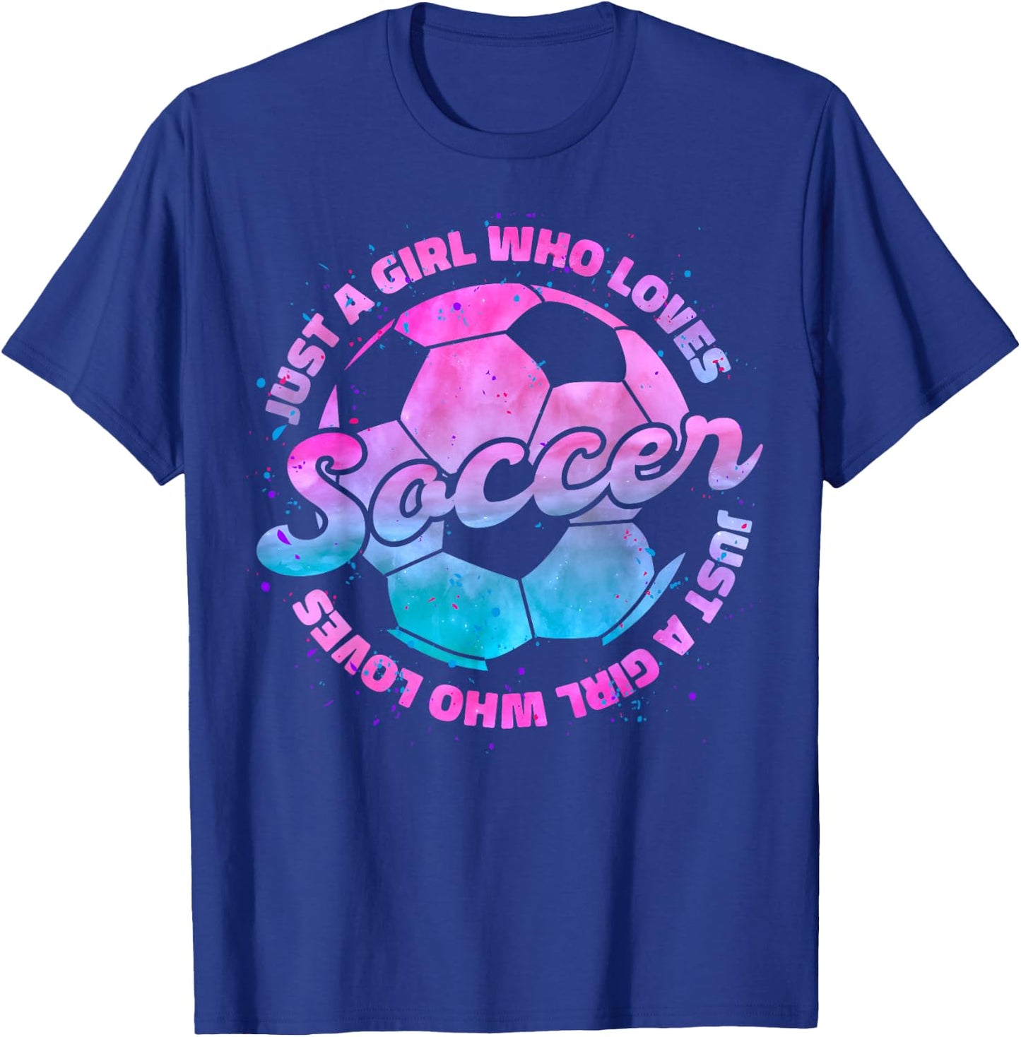Just A Girl who Loves Soccer Football Girl Women Gift T-Shirt - T-Shirt | Royal