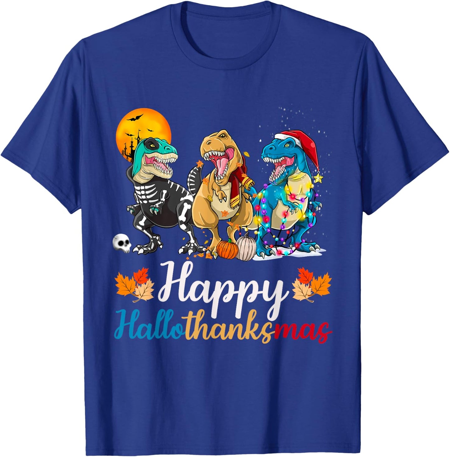 Halloween Thanksgiving Christmas Happy HalloThanksMas T rex T-Shirt - T-Shirt | Royal