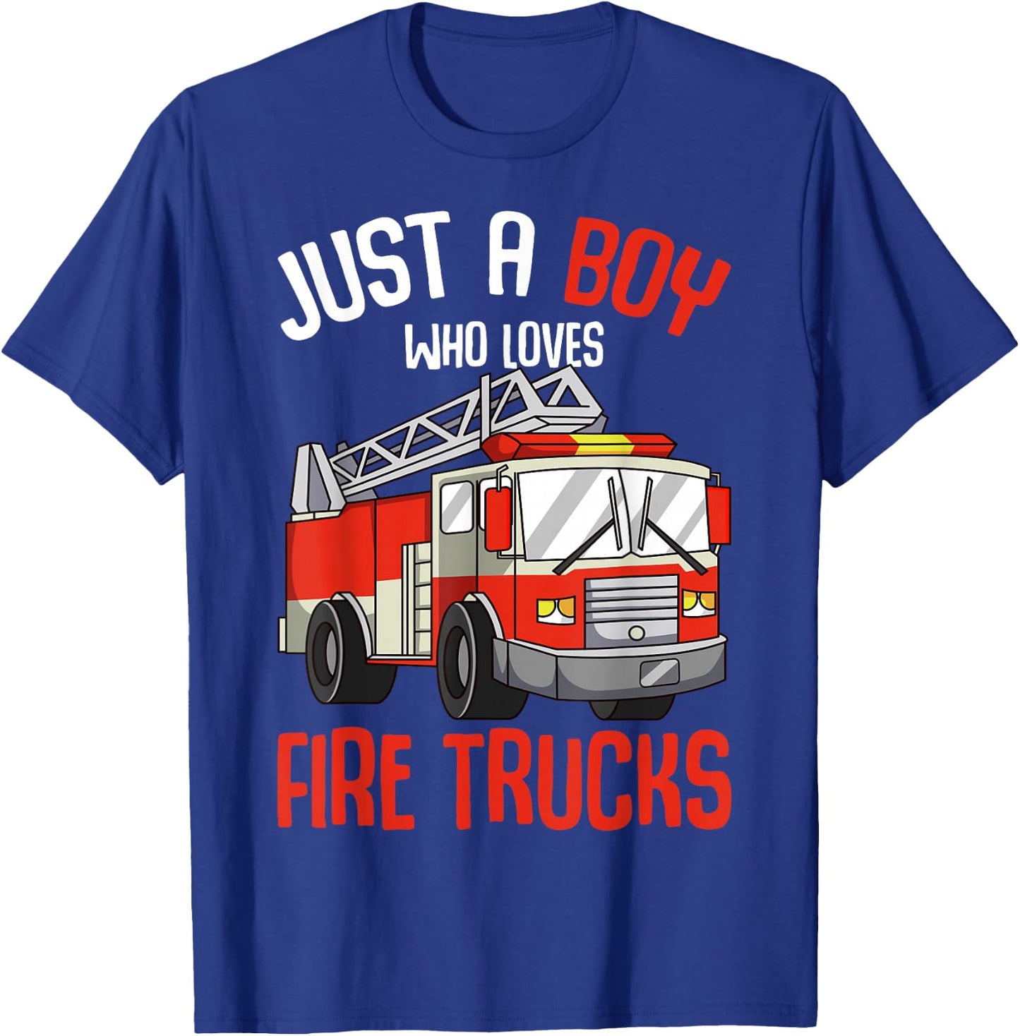 Just a Boy who loves Firetrucks Firefighter Fireman Kids T-Shirt - T-Shirt | Royal