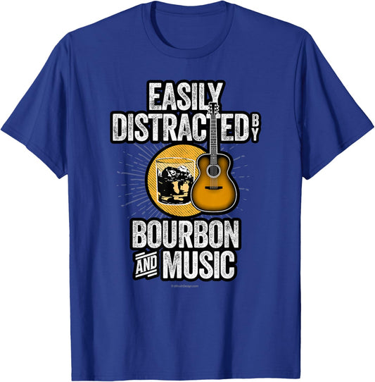 Easily Distracted by Bourbon and Music - funny bourbon lover T-Shirt - T-Shirt | Royal