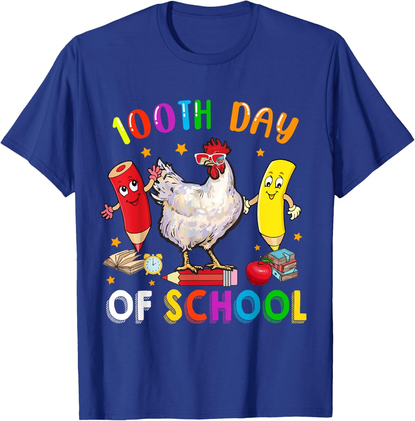 100th Days Of School Funny Chicken Sunglasses With Pencils T-Shirt - T-Shirt | Royal