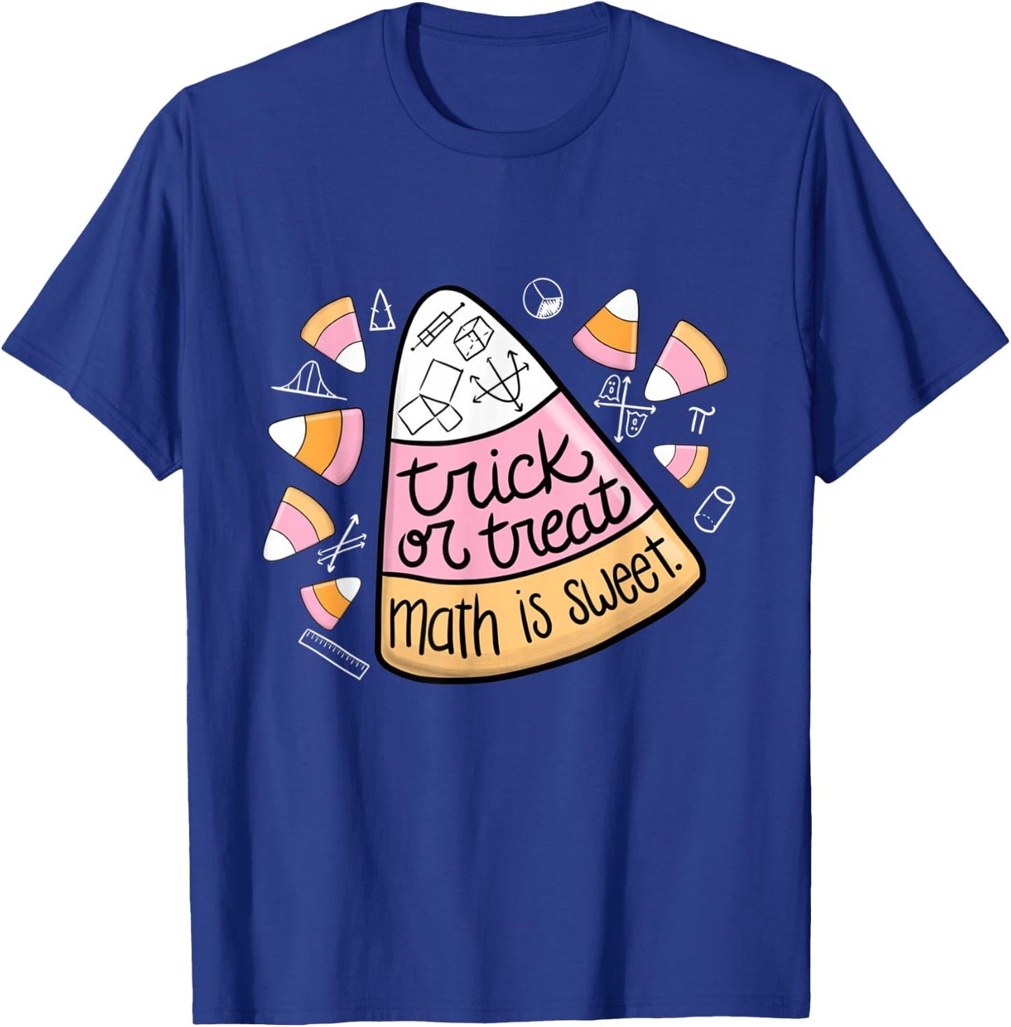 Trick or Treat Halloween Math is Sweet Candy Corn Funny T-Shirt - T-Shirt | Royal