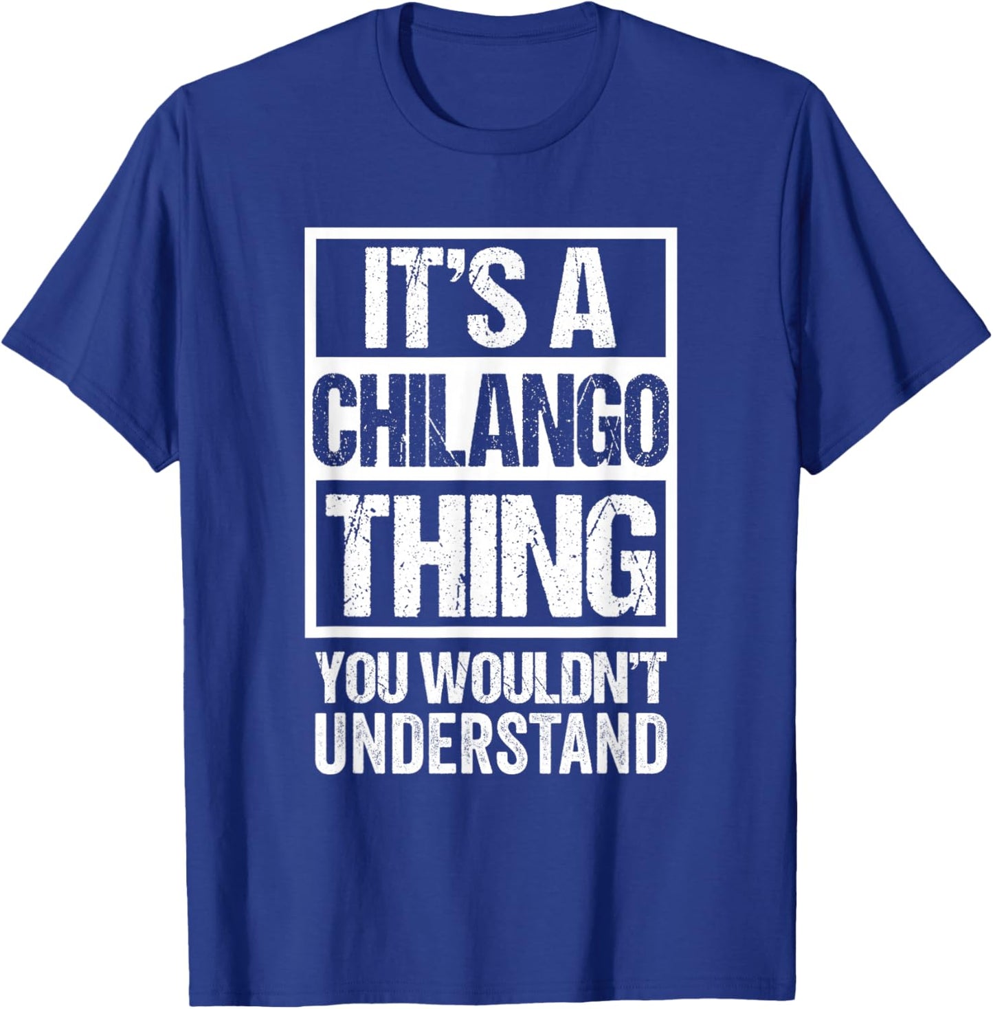 It's A Chilango Thing You Wouldn't Understand Mexico City T-Shirt - T-Shirt | Royal