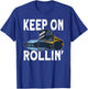 Keep on Rollin Road Roller Operator T-Shirt - T-Shirt | Royal