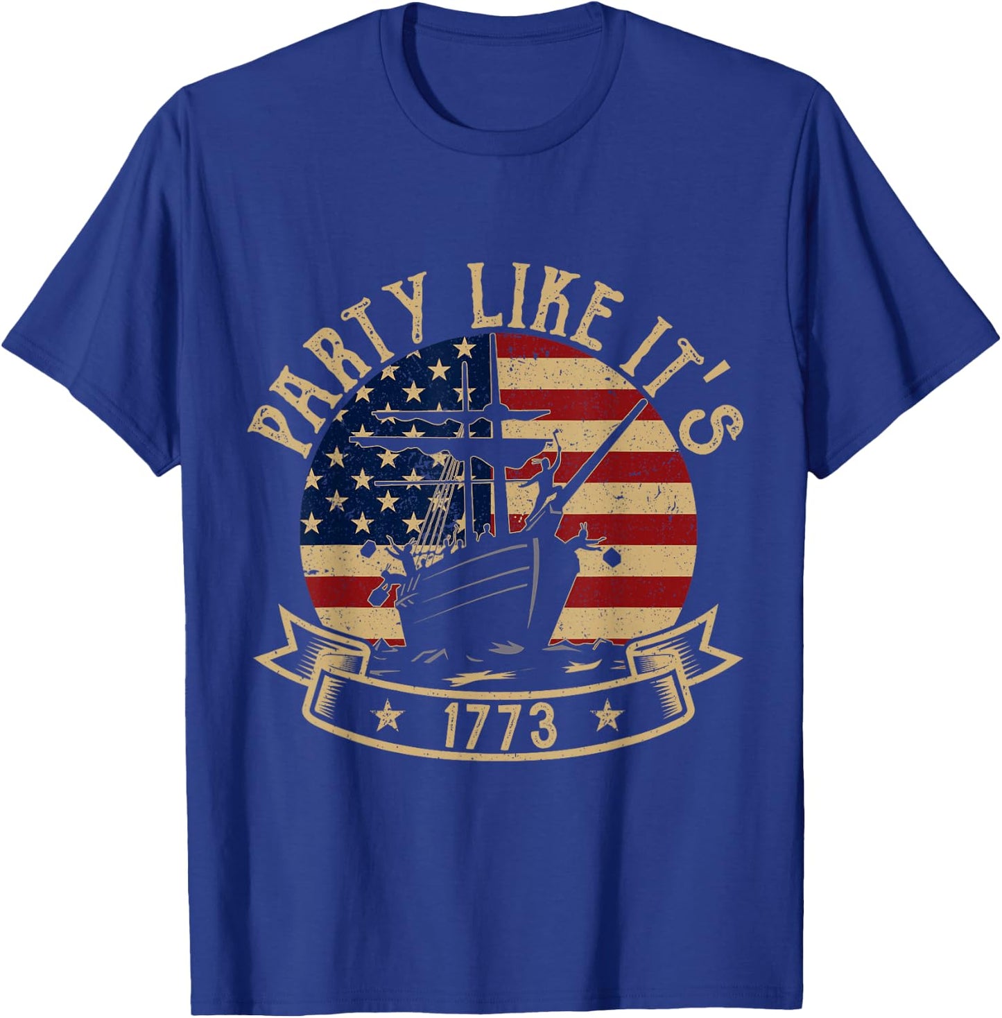 Party Like It's 1773 Funny US History Boston Tea Vintage T-Shirt - T-Shirt | Royal