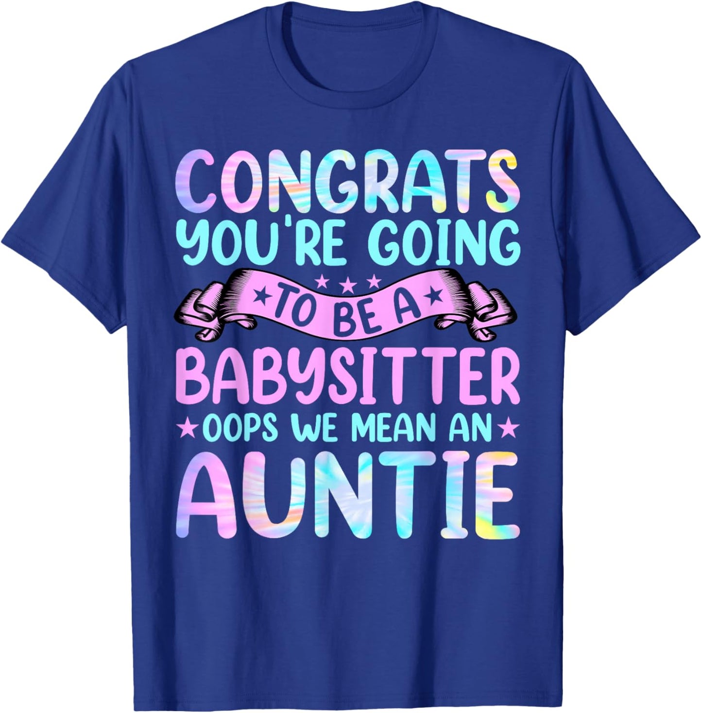 Aunt Funny Women's Congrats You're Going to Be Auntie Aunt T-Shirt - T-Shirt | Royal
