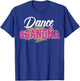 Dance Grandma Leopard Funny Dancing Grandma Mother's Day T-Shirt - T-Shirt | Royal