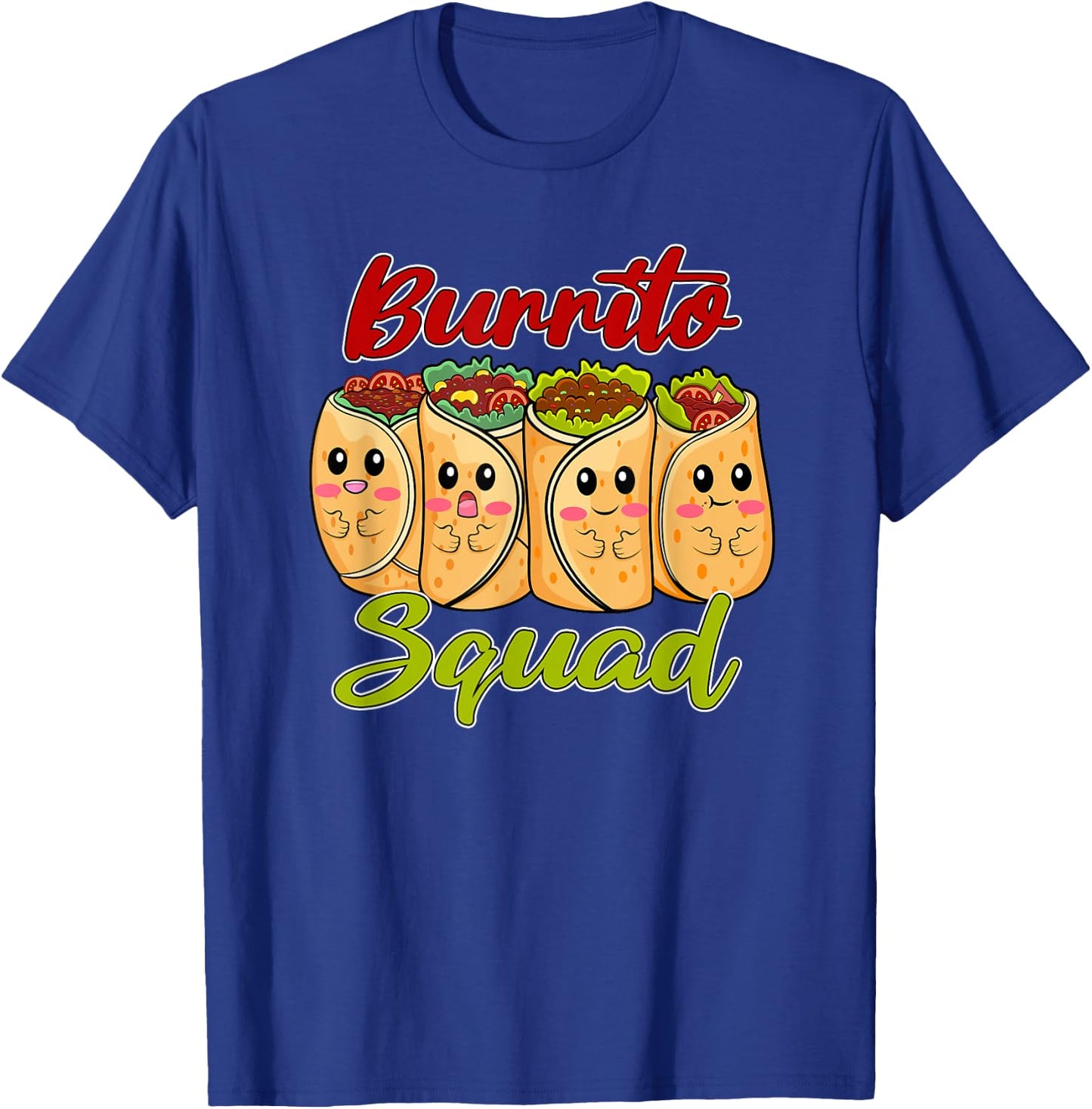 Burrito Squad Mexican Food Hobby Chef T-Shirt - T-Shirt | Royal