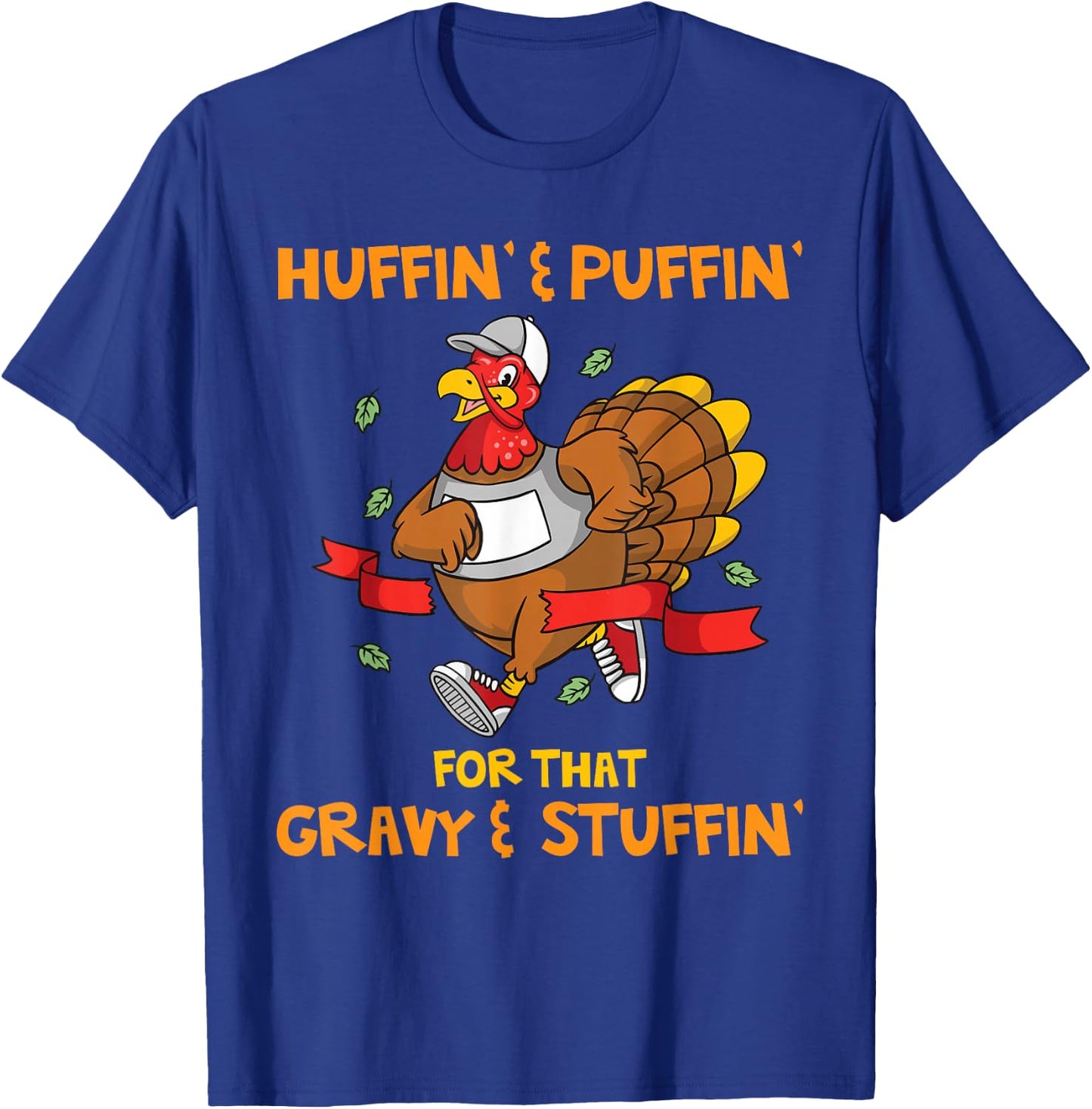 Turkey Marathon Turkey Trot shirt Huffin Puffin Turkey Trot T-Shirt - T-Shirt | Royal