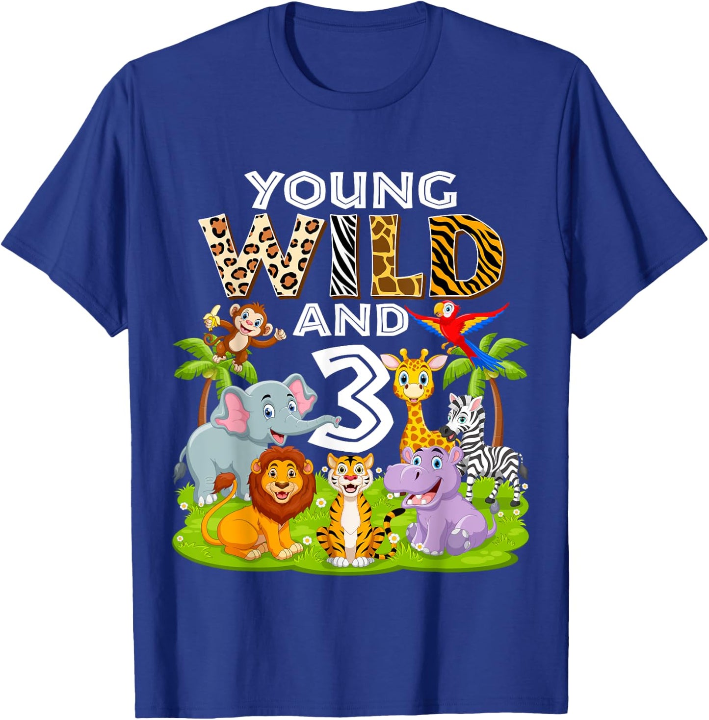 Young Wild and 3 Zoo 3rd Birthday Animals Jungle Safari Kids T-Shirt - T-Shirt | Royal