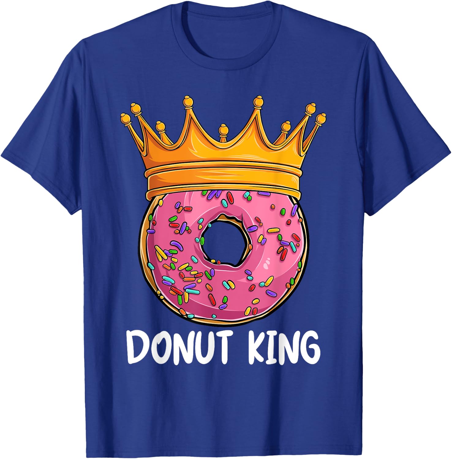 Donut King Doughnut Funny Donut Crown Sweet Baker T-Shirt - T-Shirt | Royal