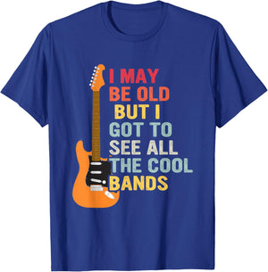 I May Be Old But I Got To See All The Cool Bands Guitar T-Shirt - T-Shirt | Royal
