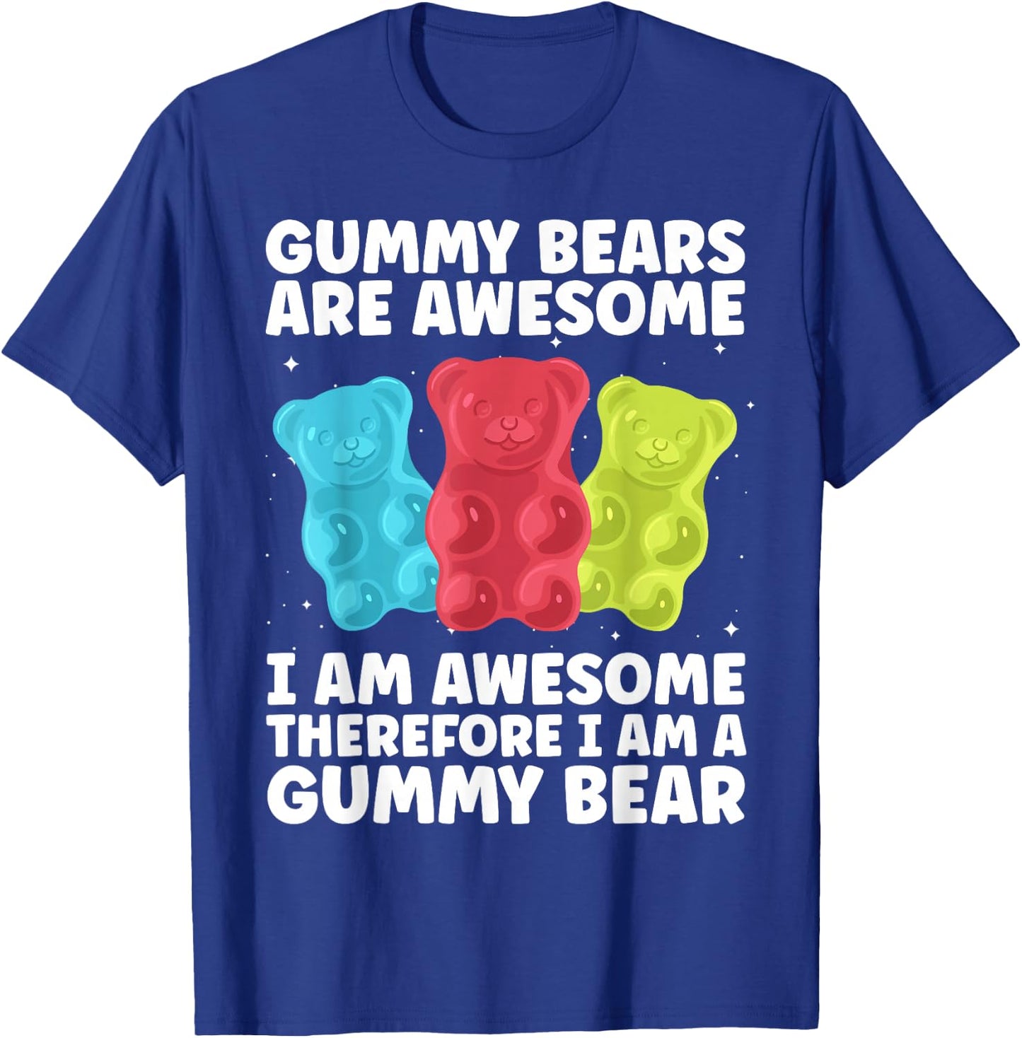 Funny Gummy Bear Art For Kids Girl Women Candy Lover Gummies T-Shirt - T-Shirt | Royal