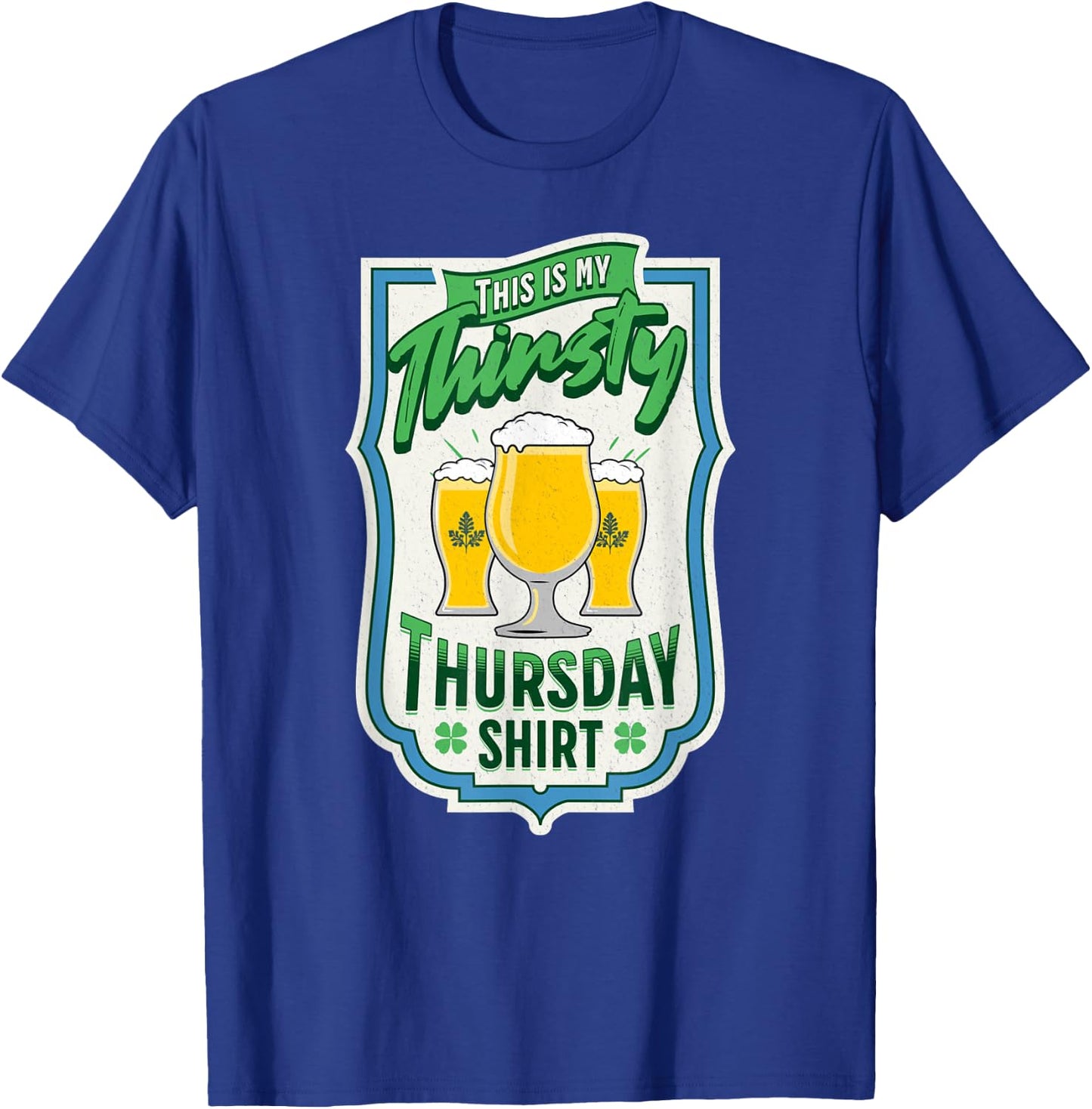Thirsty Thursday Beer T-Shirt - T-Shirt | Royal
