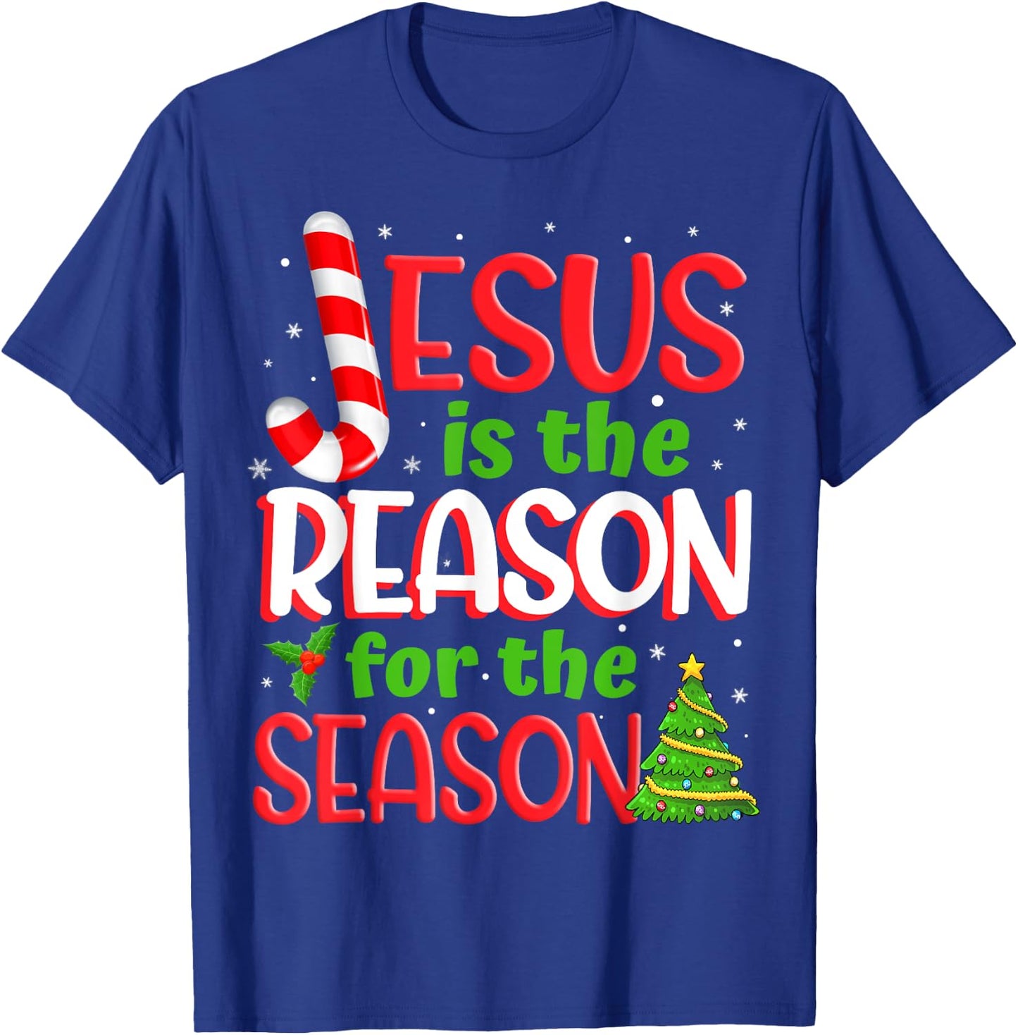 Jesus Is The Reason For The Season Christmas Xmas Candy Cane T-Shirt - T-Shirt | Royal