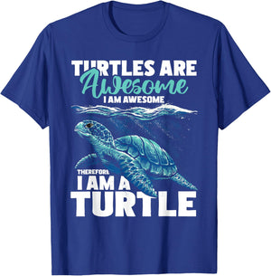 Turtles Are Awesome I Am Awesome - Wildlife Animal Lover T-Shirt - T-Shirt | Royal